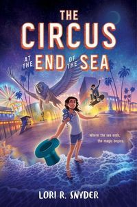 Produktbild: The Circus at the End of the Sea