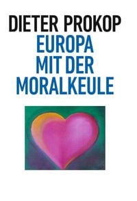 Produktbild: Europa mit der Moralkeule