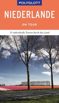 Bild vom Artikel POLYGLOTT on tour Reiseführer Niederlande vom Autor Wolfgang Rössig