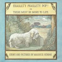 Produktbild: Higglety Pigglety Pop! or There Must Be More to Life