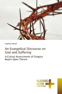 Produktbild: An Evangelical Discourse on God and Suffering