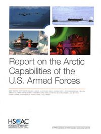 Produktbild: Tingstad, A: Report on the Arctic Capabilities of the U.S. A