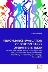 Produktbild: Gopinath, S: Performance Evaluation Of Foreign Banks Operati
