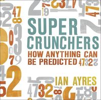 Produktbild: Ayres, I: Super Crunchers