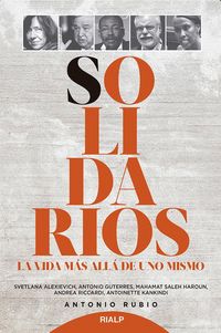 Produktbild: Solidarios : la vida m&aacute;s all&aacute; de uno mismo