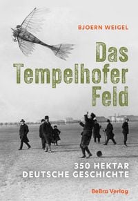 Produktbild: Das Tempelhofer Feld
