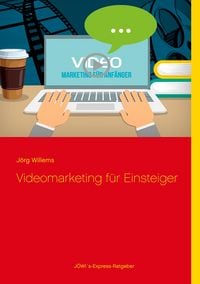 Produktbild: Videomarketing f&uuml;r Einsteiger