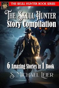 Produktbild: The Skull Hunter Story Compilation