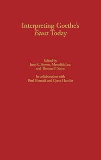 Produktbild: Interpreting Goethe's Faust Today