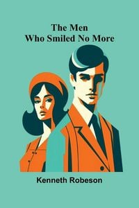 Produktbild: The Men Who Smiled No More