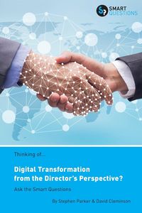 Produktbild: Thinking of... Digital Transformation from the Director's Perspective? Ask the Smart Questions