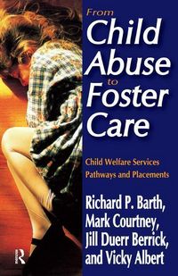 Produktbild: Barth, R: From Child Abuse to Foster Care