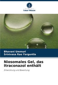 Produktbild: Niosomales Gel, das Itraconazol enth&auml;lt