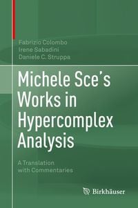 Produktbild: Michele Sce's Works in Hypercomplex Analysis