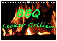 Produktbild: BBQ Lecker Grillen (Wandkalender 2026 DIN A4 quer), CALVENDO Monatskalender