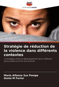 Produktbild: Strat&eacute;gie de r&eacute;duction de la violence dans diff&eacute;rents contextes
