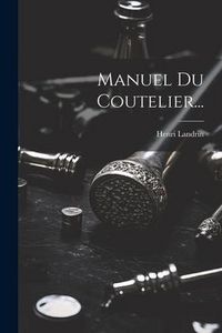 Produktbild: Manuel Du Coutelier...