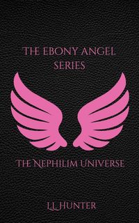 Produktbild: The Nephilim Universe: The Ebony Angel Series