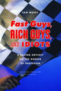 Produktbild: Fast Guys, Rich Guys, and Idiots