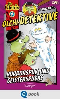 Produktbild: Olchi-Detektive 9. Horrorspuk und Geisterspucke