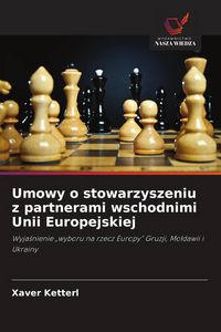Produktbild: Umowy o stowarzyszeniu z partnerami wschodnimi Unii Europejskiej