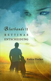 Produktbild: Bettinas Entscheidung