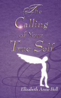 Produktbild: The Calling of Your True Self