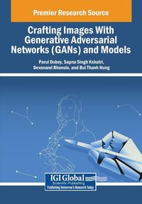 Produktbild: Crafting Images With Generative Adversarial Networks (GANs) and Models