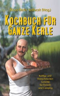 Produktbild: Kochbuch f&uuml;r ganze Kerle