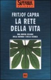 Produktbild: La rete della vita. Perch&eacute; l'altruismo &egrave; alla base dell'evoluzione
