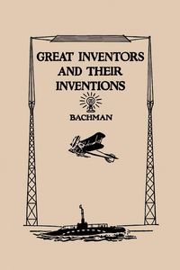 Produktbild: Great Inventors and Their Inventions (Yesterday's Classics)