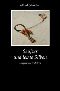 Produktbild: Seufzer und letzte Silben