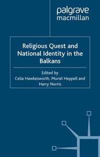 Produktbild: Religious Quest and National Identity in the Balkans