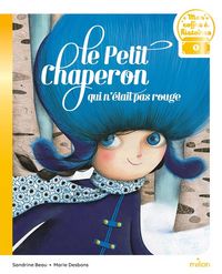Produktbild: Le Petit Chaperon qui n'&eacute;tait pas rouge