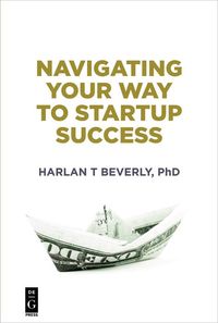 Produktbild: Navigating Your Way to Startup Success