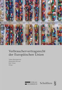 Produktbild: Verbrauchervertragsrecht der Europ&auml;ischen Union