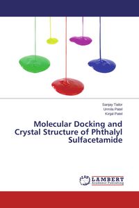 Produktbild: Molecular Docking and Crystal Structure of Phthalyl Sulfacetamide