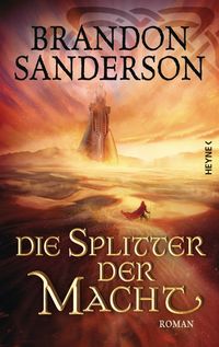 Bild vom Artikel Die Splitter der Macht vom Autor Brandon Sanderson
