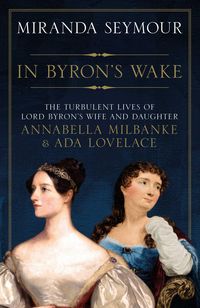 Produktbild: Seymour, M: In Byron's Wake