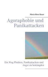 Produktbild: Agoraphobie und Panikattacken