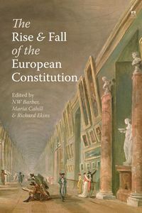 Produktbild: The Rise and Fall of the European Constitution