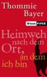 Produktbild: Heimweh nach dem Ort, an dem ich bin