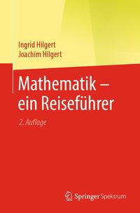 Produktbild: Mathematik &ndash; ein Reisef&uuml;hrer