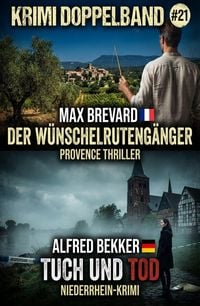 Produktbild: Krimi Doppelband #21: Der W&uuml;nschelruteng&auml;nger / Tuch und Tod