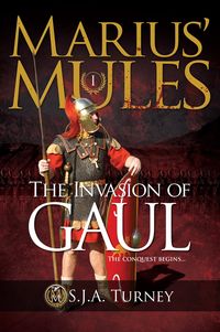 Produktbild: Marius' Mules: The Invasion of Gaul