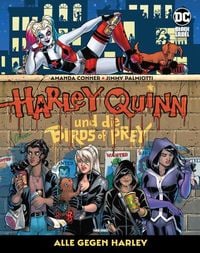Produktbild: Harley Quinn und die Birds of Prey: Alle gegen Harley