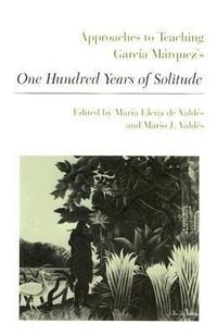 Bild vom Artikel Approaches to Teaching García Márquez's One Hundred Years of Solitude vom Autor Available Not