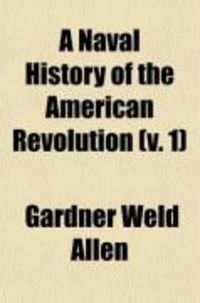 Produktbild: A Naval History of the American Revolution (Volume 1)