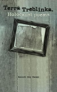 Produktbild: Terra Treblinka. Holocaust Poems