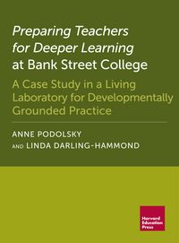Produktbild: Preparing Teachers for Deeper Learning at Bank Street College